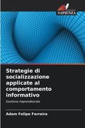 Strategie di socializzazione applicate al comportamento informativo