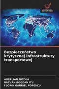 Bezpiecze?stwo krytycznej infrastruktury transportowej