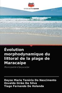volution morphodynamique du littoral de la plage de Maracape