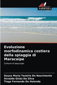 Evoluzione morfodinamica costiera della spiaggia di Maracaipe