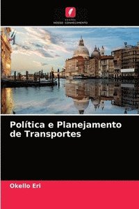 Politica e Planejamento de Transportes