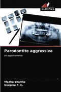 Parodontite aggressiva