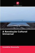 A Revolucao Cultural Universal
