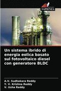 Un sistema ibrido di energia eolica basato sul fotovoltaico diesel con generatore BLDC