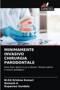 Minimamente Invasivo Chirurgia Parodontale