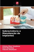 Sobrevivncia e Manuteno de Implantes