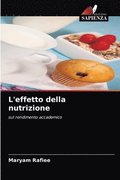 L'effetto della nutrizione