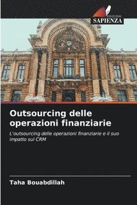 Outsourcing delle operazioni finanziarie