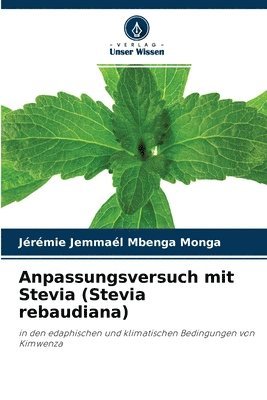 Jérémie Jemmaél Mbenga Monga - Anpassungsversuch mit Stevia (Stevia rebaudiana), Häftad