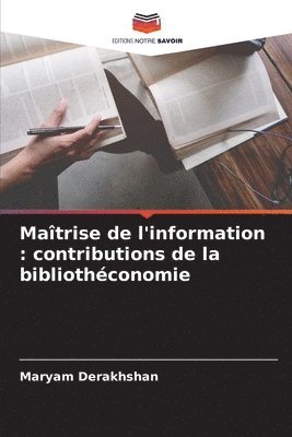 Maryam Derakhshan - Maîtrise de l'information, Häftad