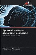 Approcci antropo-sociologici e giuridici