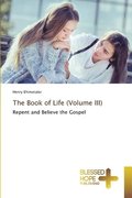 The Book of Life (Volume III)