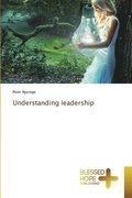 Understanding leadership