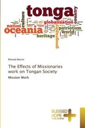 The Effects of Missionaries work on Tongan Society