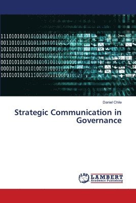 Daniel Chile - Strategic Communication in Governance, Häftad. Tillgänglighet: Lägg i varukorg