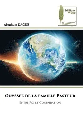 Abraham Dague - Odyssée de la famille Pasteur, Häftad. Tillgänglighet: Lägg i varukorg