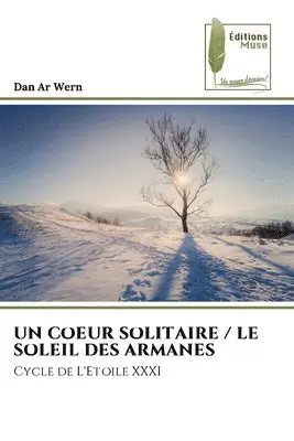 Dan Ar Wern - Coeur Solitaire / Le Soleil Des Armanes, Häftad. Tillgänglighet: Lägg i varukorg