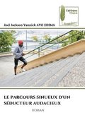 Parcours Sinueux d'Un S�ducteur Audacieux