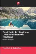 Equilibrio Ecologico e Desenvolvimento Moderno