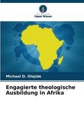 Engagierte theologische Ausbildung in Afrika