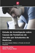 Estudo de Investigacao sobre Causas de Tentativas de Suicidio por Estudantes de Medicina