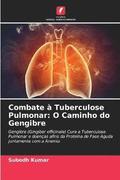 Combate a Tuberculose Pulmonar