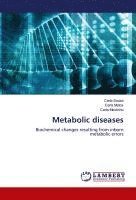 Carla Sousa, Carla Matos, Carla Moutinho - Metabolic diseases, Häftad