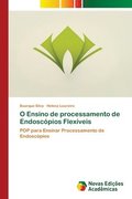 O Ensino de processamento de Endoscpios Flexveis