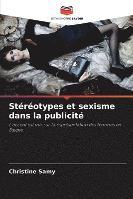 Christine Samy - Stéréotypes et sexisme dans la publicité, Häftad
