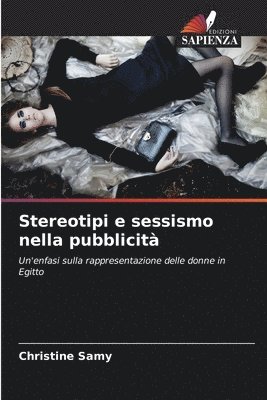Christine Samy - Stereotipi e sessismo nella pubblicità, Häftad