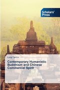 Contemporary Humanistic Buddhism and Chinese Commercial Spirit