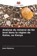 Analyse du minerai de fer brut dans la rgion de Katse, au Kenya