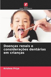 Doenas renais e consideraes dentrias em crianas