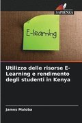 Utilizzo delle risorse E-Learning e rendimento degli studenti in Kenya