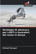 Strategie di advocacy per LGBTI e lavoratori del sesso in Kenya