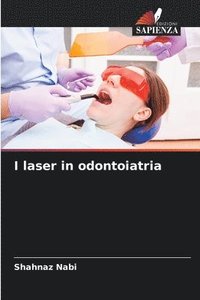 I laser in odontoiatria