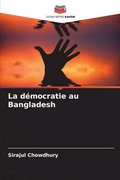La dmocratie au Bangladesh
