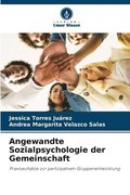 Angewandte Sozialpsychologie der Gemeinschaft