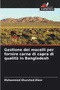 Gestione dei macelli per fornire carne di capra di qualit in Bangladesh