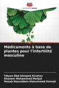 Mdicaments  base de plantes pour l'infertilit masculine