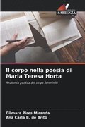 Il corpo nella poesia di Maria Teresa Horta