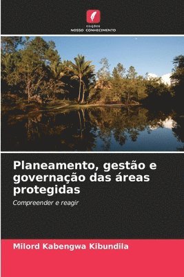 Milord Kabengwa Kibundila - Planeamento, gestão e governação das áreas protegidas, Häftad