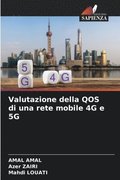 Valutazione della QOS di una rete mobile 4G e 5G