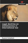 Legal doctrine on statelessness in international law