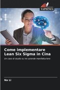 Come implementare Lean Six Sigma in Cina
