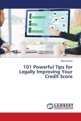 Nishant Baxi - 101 Powerful Tips for Legally Improving Your Credit Score, Häftad