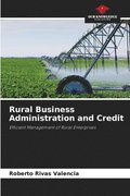 Rural Business Administration and Credit