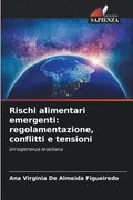 Rischi alimentari emergenti