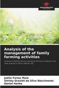 Analysis of the management of family farming activities