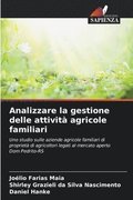 Analizzare la gestione delle attivit agricole familiari